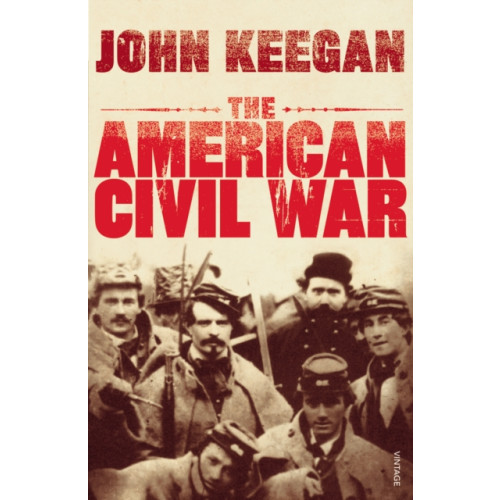 Vintage Publishing The American Civil War (häftad, eng)