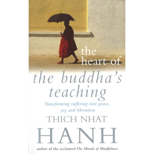 Ebury Publishing The Heart Of Buddha's Teaching (häftad, eng)