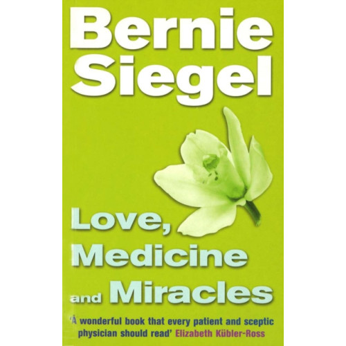 Ebury Publishing Love, Medicine And Miracles (häftad, eng)