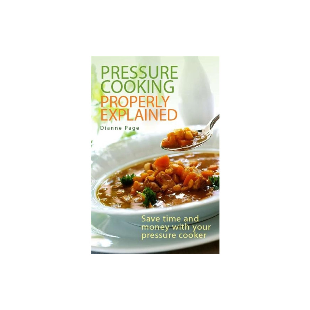 Produktbild för Pressure Cooking Properly Explained (häftad, eng)