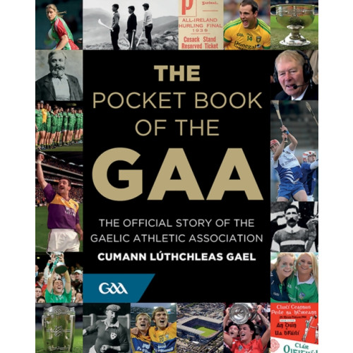 Gill The Pocket Book of the GAA (inbunden, eng)