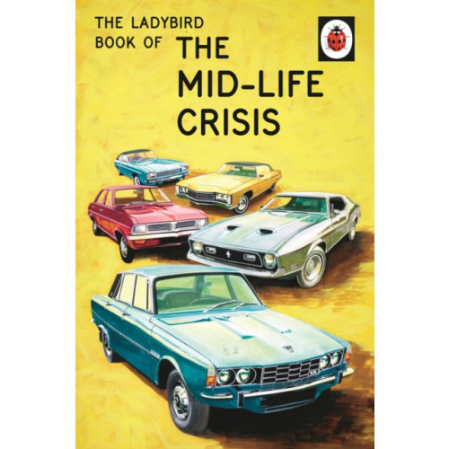 Penguin books ltd The Ladybird Book of the Mid-Life Crisis (inbunden, eng)