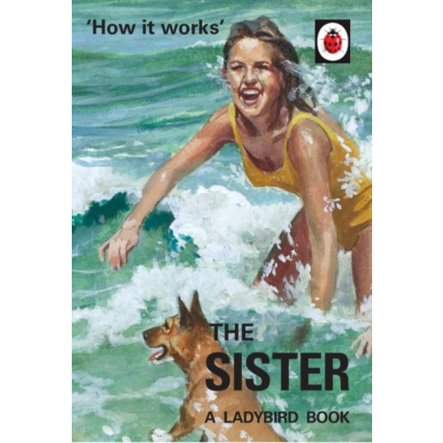 Penguin books ltd How it Works: The Sister (inbunden, eng)