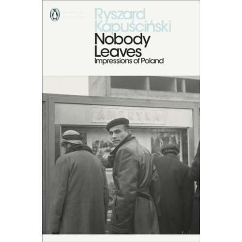 Penguin books ltd Nobody Leaves (häftad, eng)
