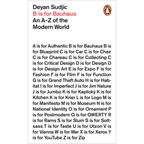 Penguin books ltd B is for Bauhaus (häftad, eng)