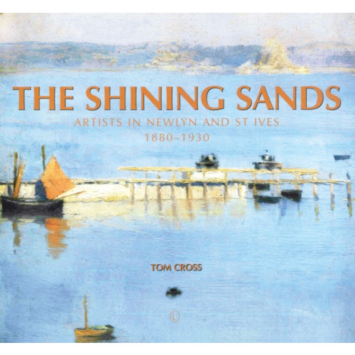 James Clarke & Co Ltd The Shining Sands (häftad, eng)