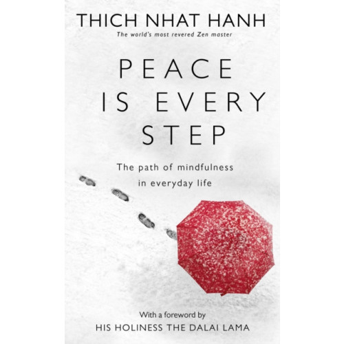 Ebury Publishing Peace Is Every Step (häftad, eng)