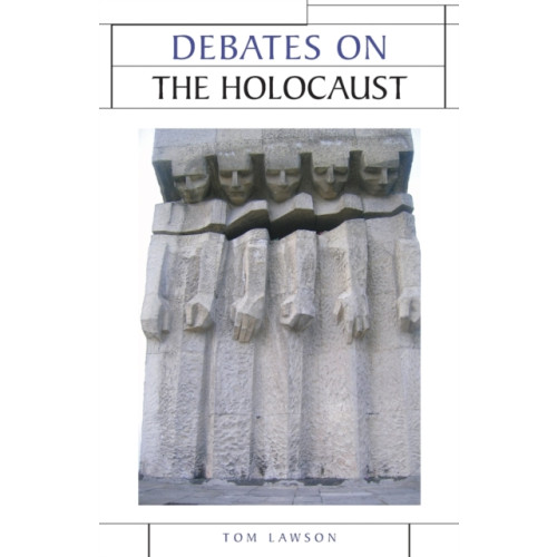 Manchester university press Debates on the Holocaust (häftad, eng)