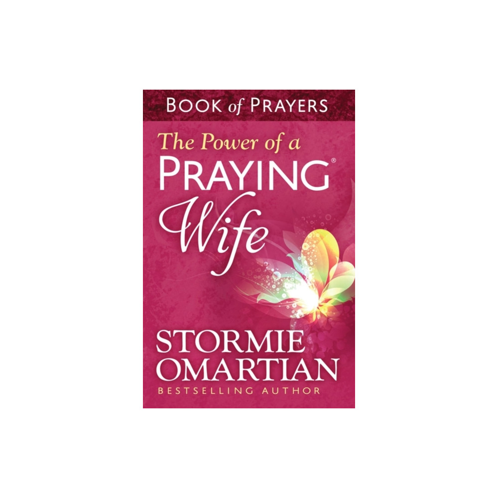 Produktbild för The Power of a Praying Wife Book of Prayers (häftad, eng)