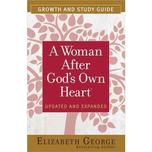 Harvest House Publishers,U.S. A Woman After God's Own Heart Growth and Study Guide (häftad, eng)
