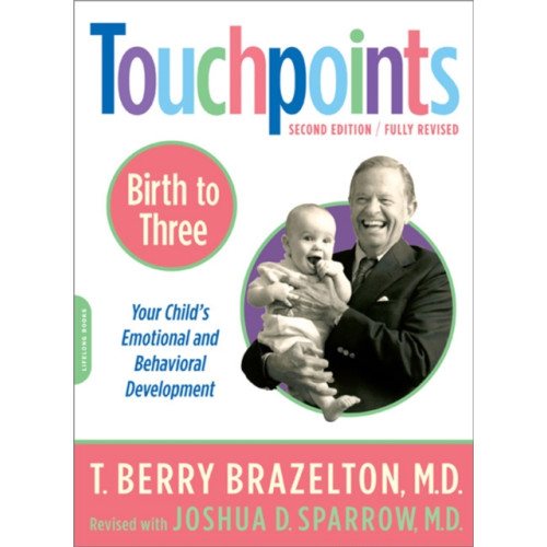 Hachette Books Touchpoints-Birth to Three (häftad, eng)