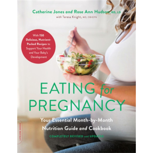 Hachette Books Eating for Pregnancy (Revised) (häftad, eng)