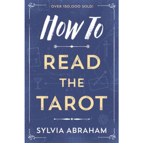 Llewellyn Publications,U.S. How to Read the Tarot (häftad, eng)