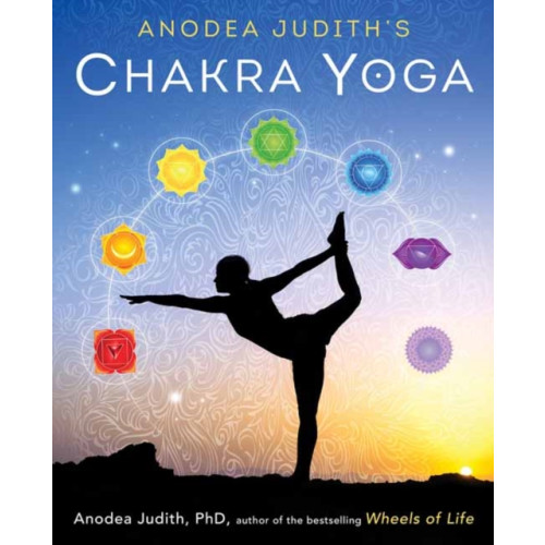 Llewellyn Publications,U.S. Anodea Judith's Chakra Yoga (häftad, eng)