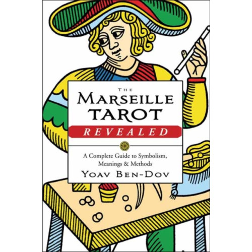 Llewellyn Publications,U.S. The Marseille Tarot Revealed (häftad, eng)