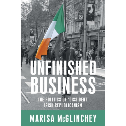 Manchester university press Unfinished Business (häftad, eng)