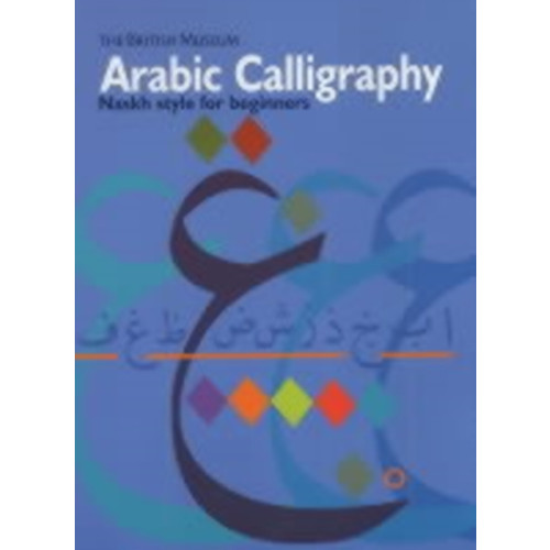 British museum press Arabic Calligraphy (häftad, eng)