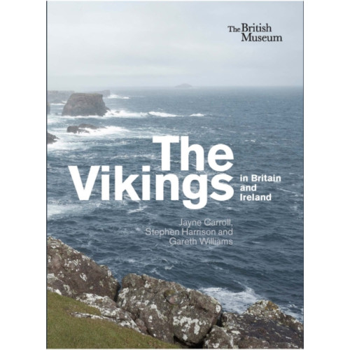 British museum press The Vikings in Britain and Ireland (häftad, eng)
