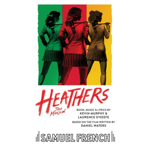Samuel French Ltd Heathers the Musical (häftad, eng)