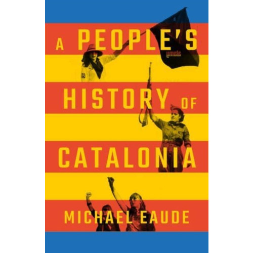 Pluto Press A People's History of Catalonia (häftad, eng)