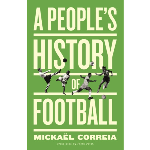 Pluto Press A People's History of Football (häftad, eng)