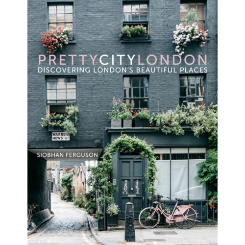 The History Press Ltd prettycitylondon (inbunden, eng)