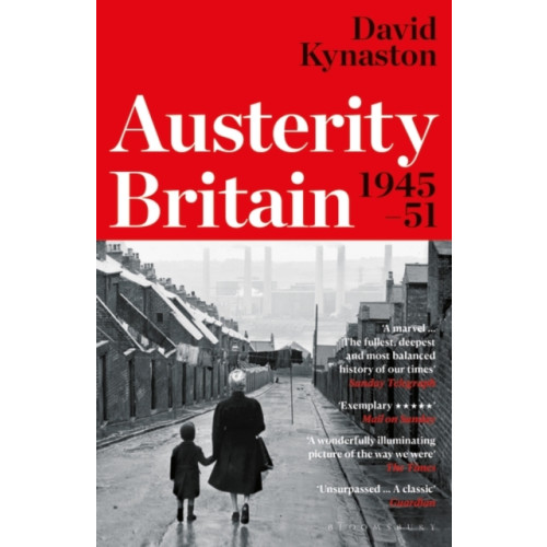 Bloomsbury Publishing PLC Austerity Britain, 1945-1951 (häftad, eng)