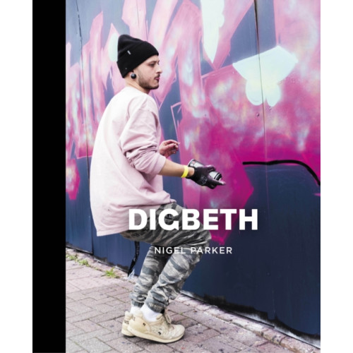 The History Press Ltd Digbeth (inbunden, eng)