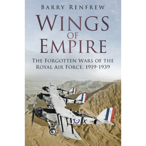 The History Press Ltd Wings of Empire (häftad, eng)