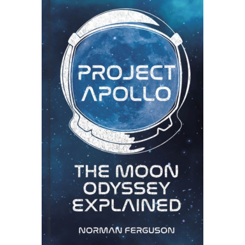 The History Press Ltd Project Apollo (inbunden, eng)