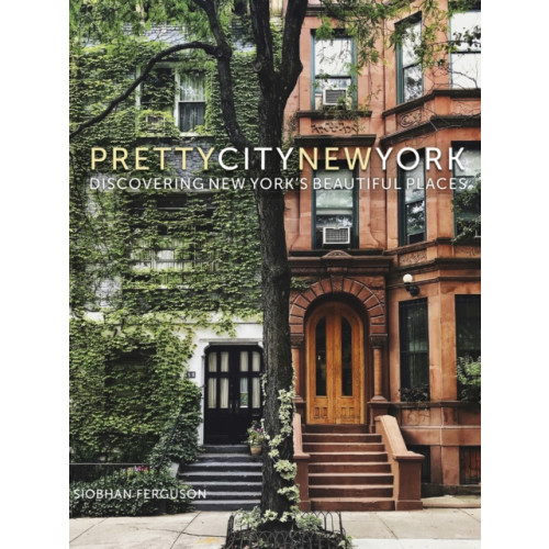 The History Press Ltd prettycitynewyork (inbunden, eng)