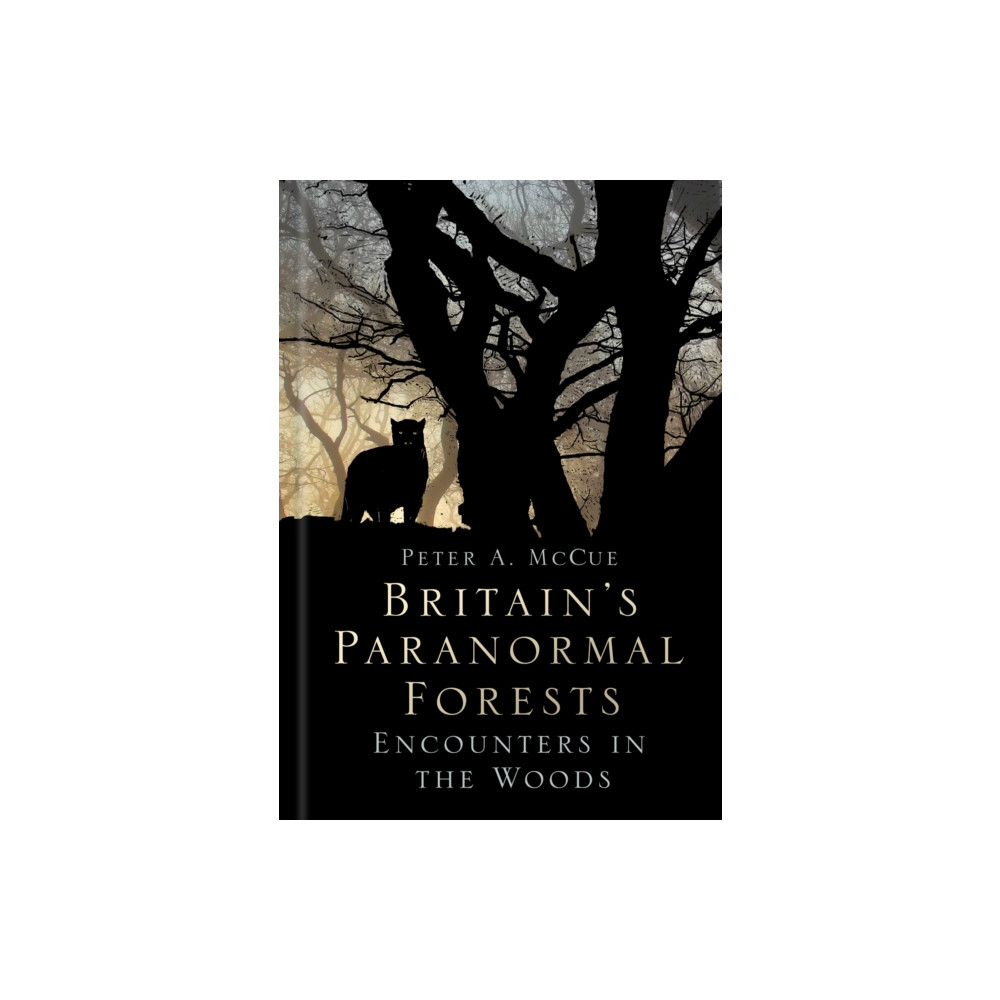 Produktbild för Britain's Paranormal Forests (inbunden, eng)