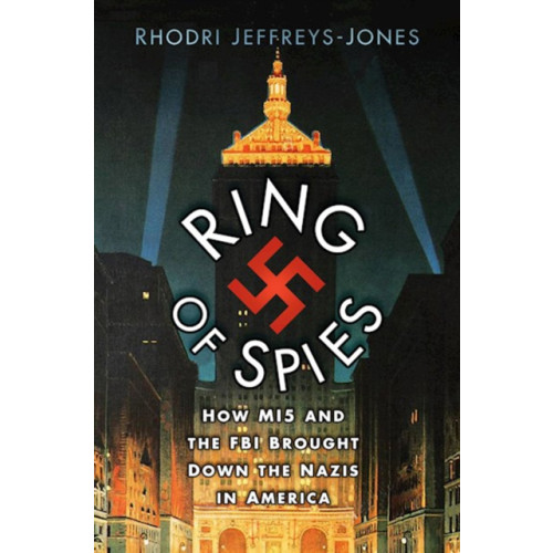 The History Press Ltd Ring of Spies (inbunden, eng)