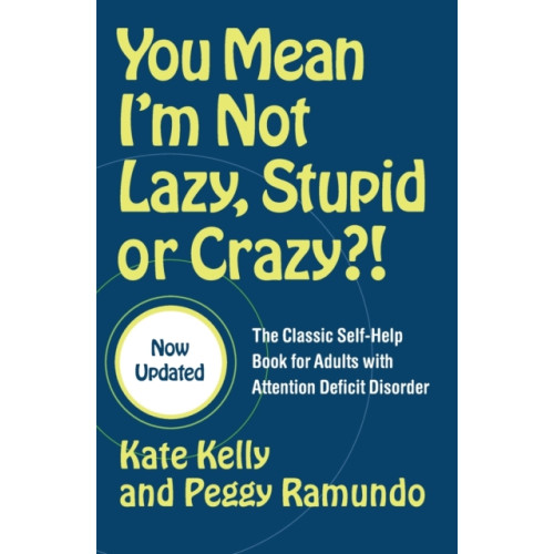 Simon & Schuster Ltd You Mean I'm Not Lazy, Stupid or Crazy?! (häftad, eng)