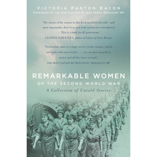 The History Press Ltd Remarkable Women of the Second World War (inbunden, eng)