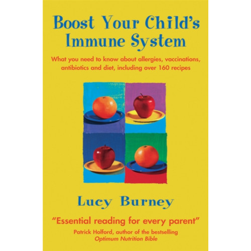 Little, Brown Book Group Boost Your Child's Immune System (häftad, eng)