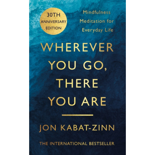 Little, Brown Book Group Wherever You Go, There You Are (häftad, eng)