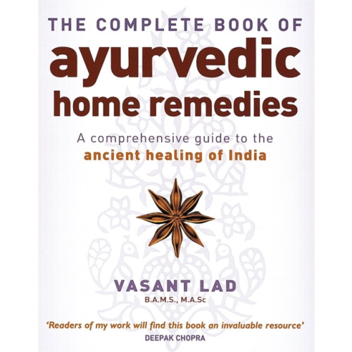 Little, Brown Book Group The Complete Book Of Ayurvedic Home Remedies (häftad, eng)