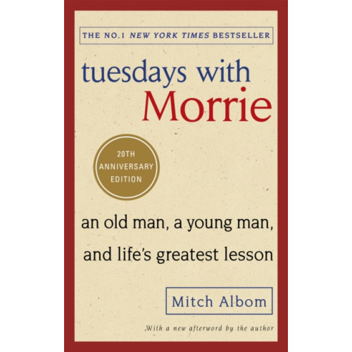 Little, Brown Book Group Tuesdays With Morrie (häftad, eng)