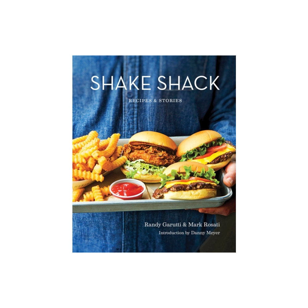 Produktbild för Shake Shack: Recipes and Stories (inbunden, eng)