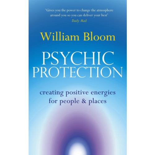 Little, Brown Book Group Psychic Protection (häftad, eng)