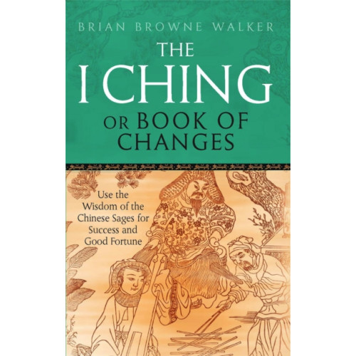 Little, Brown Book Group The I Ching Or Book Of Changes (häftad, eng)