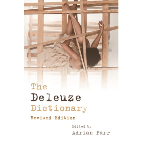 Edinburgh university press The Deleuze Dictionary (häftad, eng)