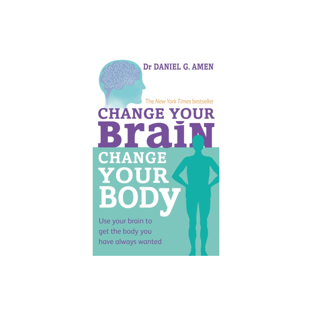 Produktbild för Change Your Brain, Change Your Body (häftad, eng)