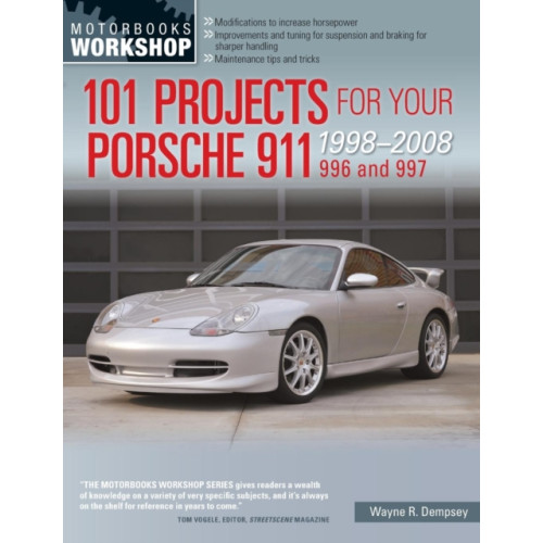 Quarto Publishing Group USA Inc 101 Projects for Your Porsche 911 996 and 997 1998-2008 (häftad, eng)