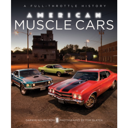 Quarto Publishing Group USA Inc American Muscle Cars (inbunden, eng)