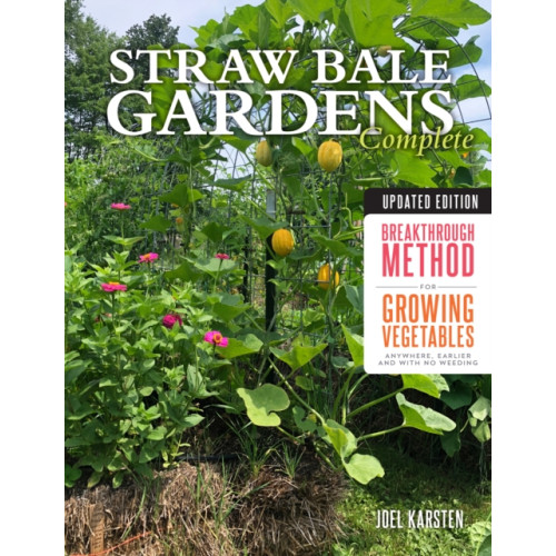 Quarto Publishing Group USA Inc Straw Bale Gardens Complete, Updated Edition (häftad, eng)
