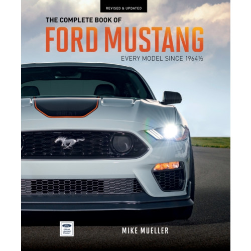 Quarto Publishing Group USA Inc The Complete Book of Ford Mustang (inbunden, eng)