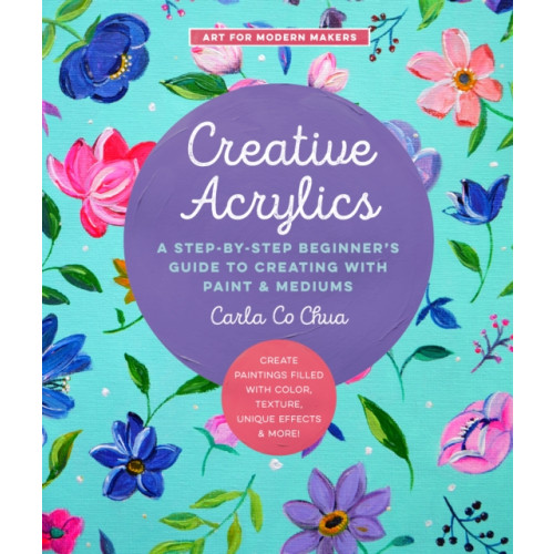 Quarto Publishing Group USA Inc Creative Acrylics (häftad, eng)