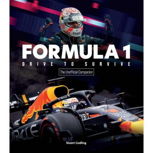 Quarto Publishing Group USA Inc Formula 1 Drive to Survive The Unofficial Companion (häftad, eng)